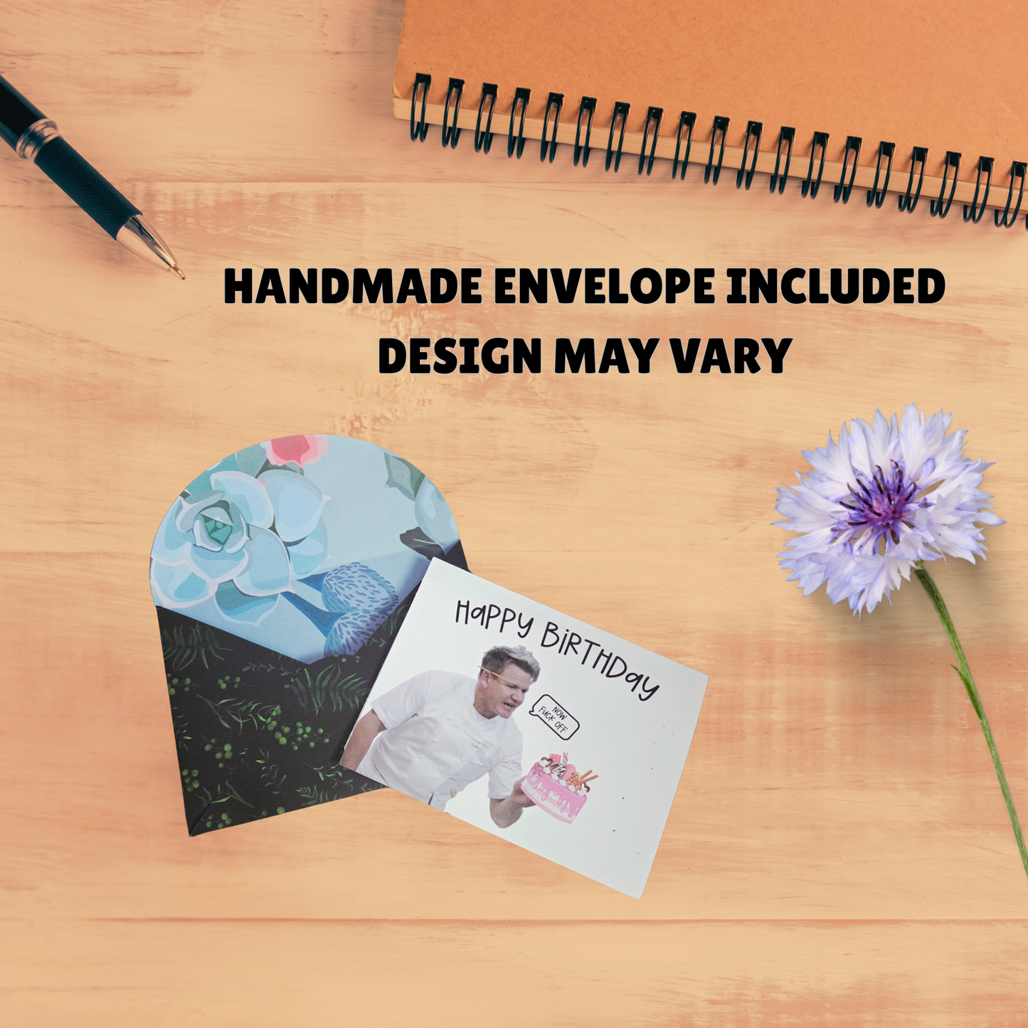 Funny Gordon Ramsay Birthday Card - "Happy Birthday, Now F*ck Off" Cake Edition with Handmade Floral Envelope