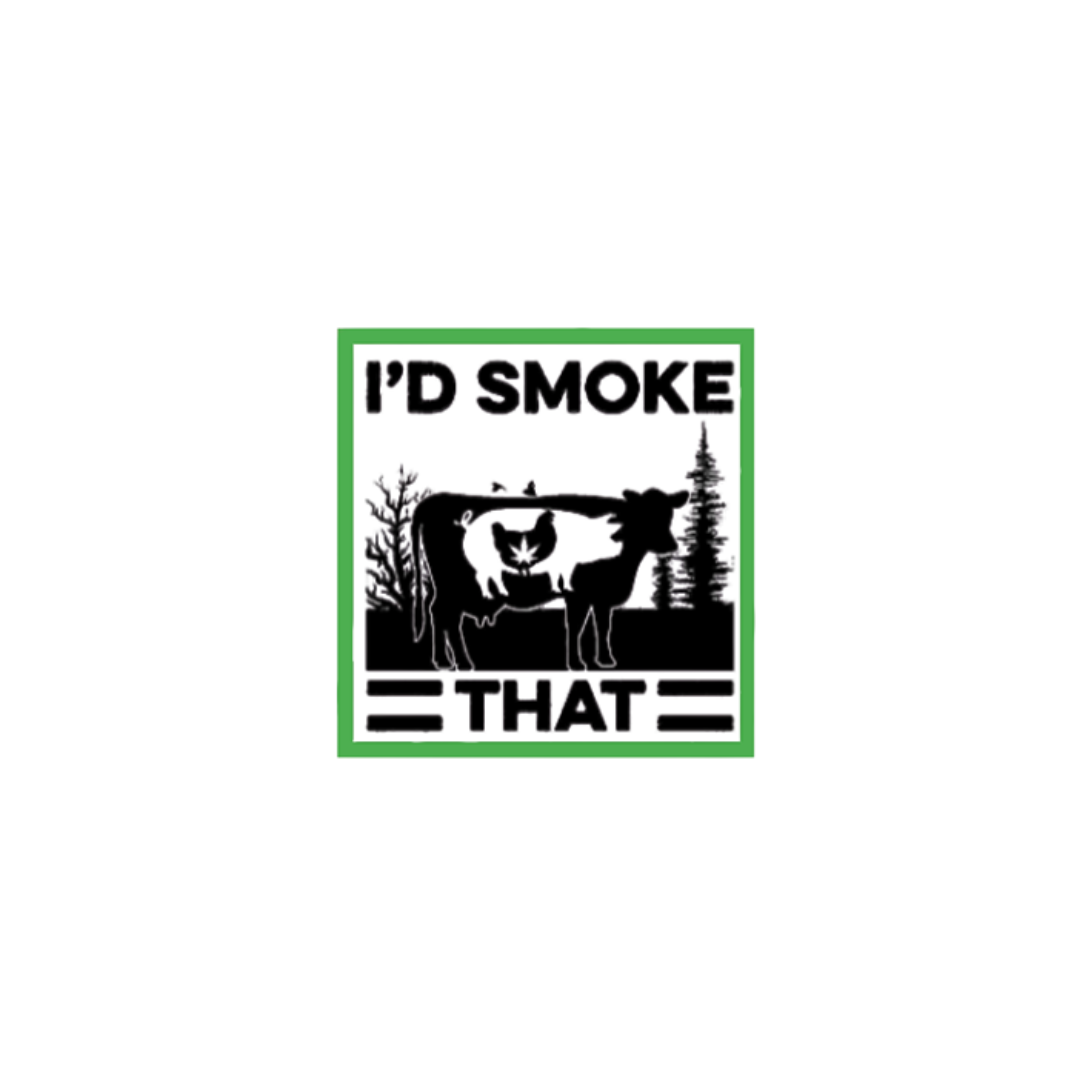 I'd Smoke That Sticker