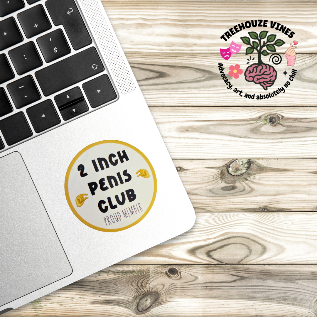 Laptop with a '2 Inch Penis Club' sticker on a wooden surface, featuring Treehouze Vines logo.