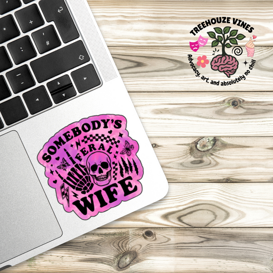 Somebody’s Feral Wife Sticker – Pink Skull Chaos