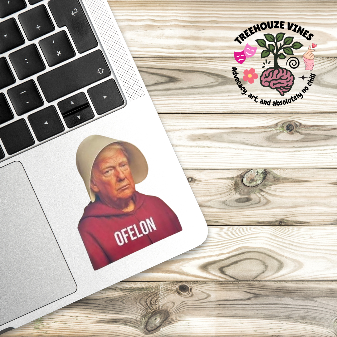 Ofelon – Trump Handmaid’s Tale Parody Sticker