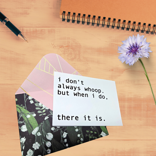 Funny Whoop There it is Greeting Card - Pun - Dad Joke