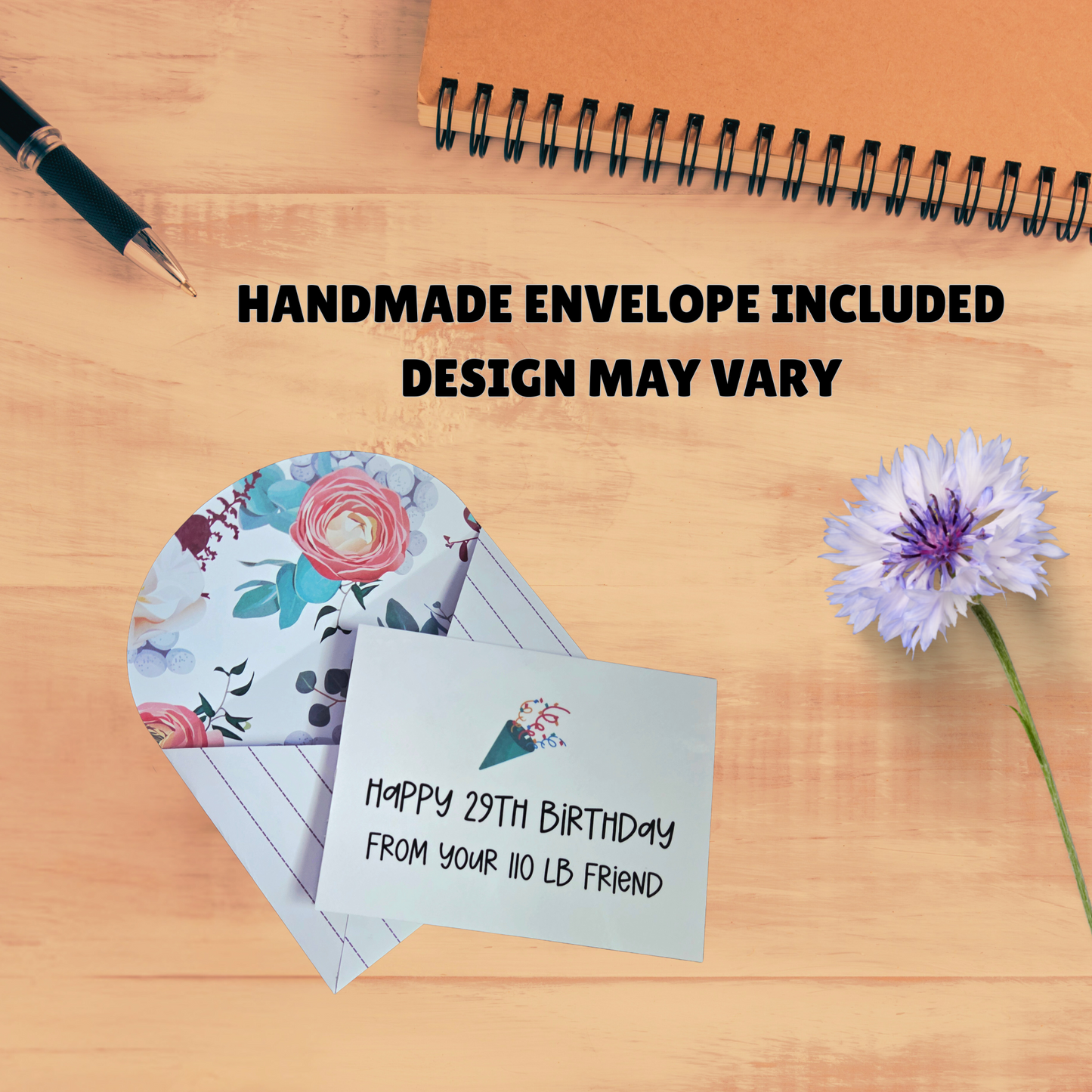 Funny Birthday Card "Happy 29th Birthday From Your 110 lb Friend" Delusional Greeting Card