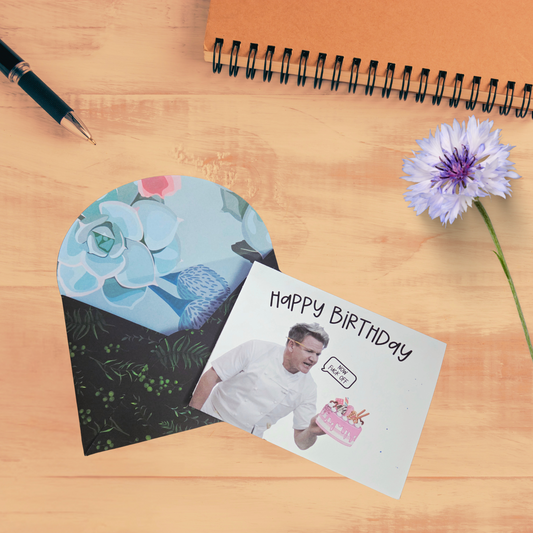 Funny Gordon Ramsay Birthday Card - "Happy Birthday, Now F*ck Off" Cake Edition with Handmade Floral Envelope