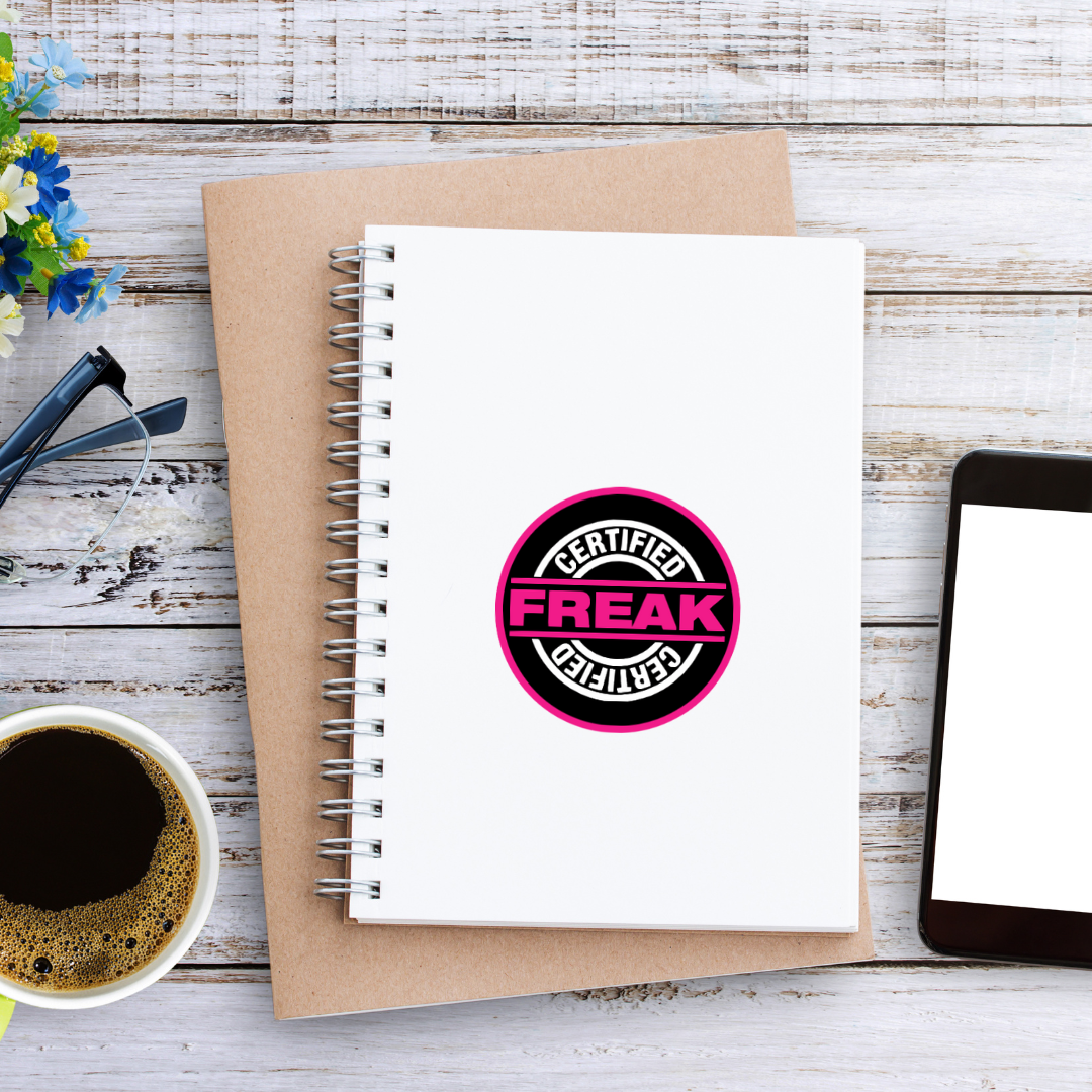 Certified Freak Vinyl Sticker