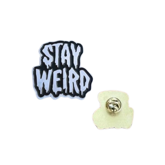 Stay Weird Enamel Pin - for Backpacks, Lanyards, Bags, Hats, Lapel - Novelty Button