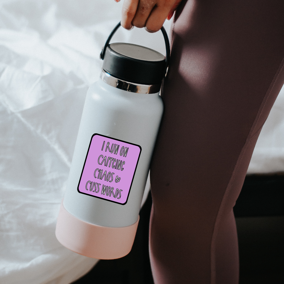 Caffeine, Chaos, & Cuss Words Sticker