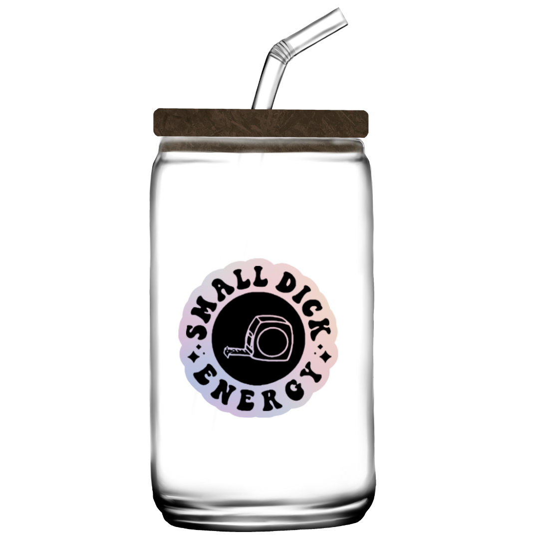 Round holographic sticker with the phrase “Small Dick Energy” and an illustrated tape measure in the center