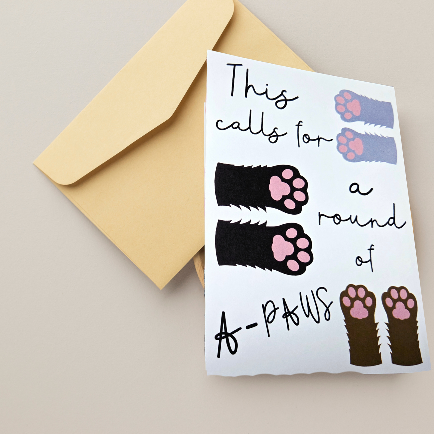 Congratulations Greeting Card - This Calls For a Round of A-PAWS - Graduation - Promotion - Cat Lover Greeting Card