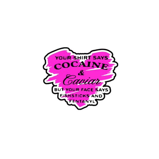 Cocaine & Caviar Vinyl Sticker