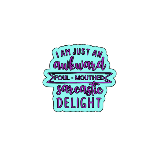 Awkward Foul-Mouthed Delight Sticker